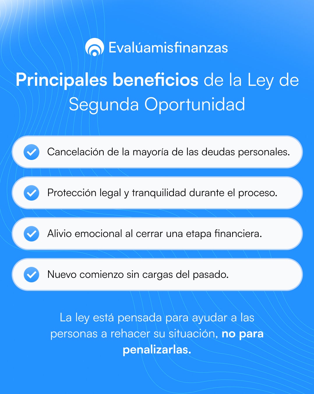 Principales beneficios de la Ley de Segunda Oportunidad